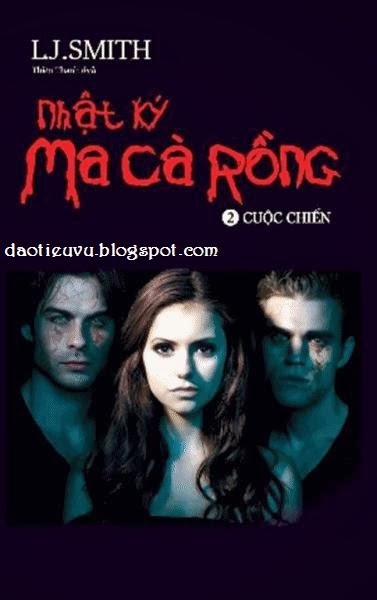 Nhật Ký Ma Cà Rồng Tập 2 Cuộc Chiến