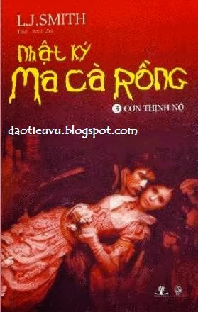 Nhật Ký Ma Cà Rồng Tập 3 Cơn Thinh Nộ