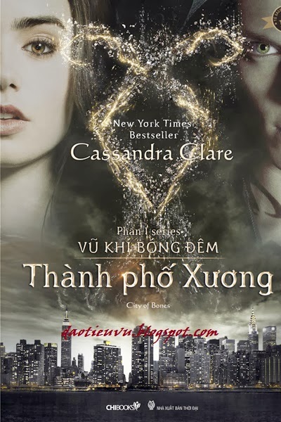 Vũ Khí Bóng Đêm 1 Thành Phố Xương